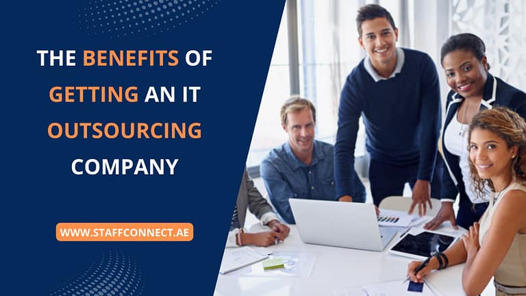 The Benefits of Getting an IT Outsourcing Company