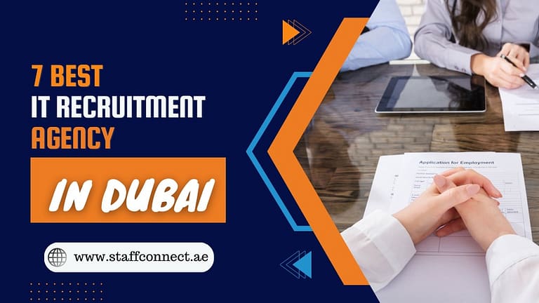 7 Best IT Recruitment Agency in Dubai