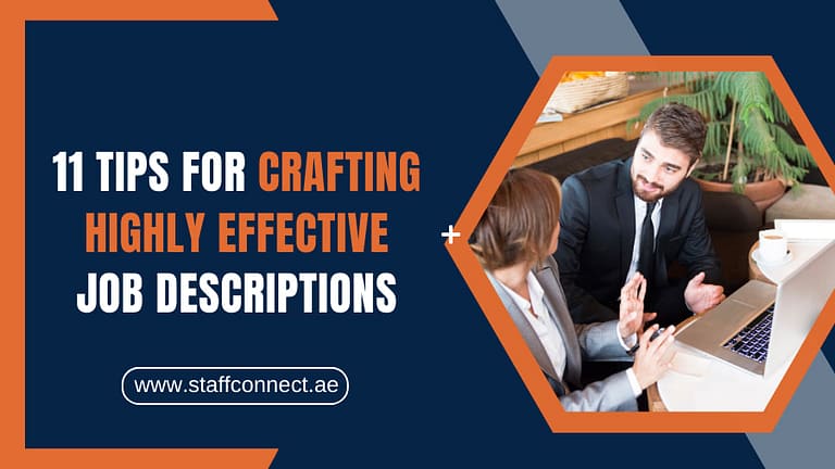 11 Tips For Crafting Highly Effective Job Descriptions