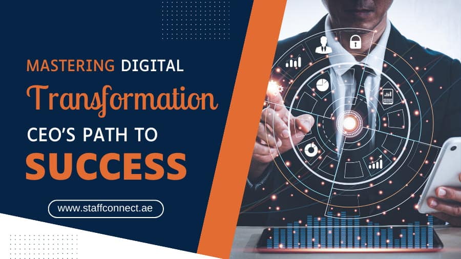 Mastering Digital Transformation: CEO's Path To Success